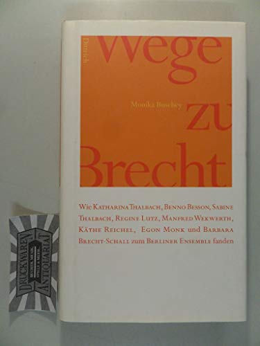 Buschey, M: Wege zu Brecht