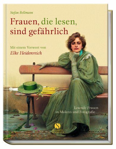 Frauen, die lesen, sind gefährlich