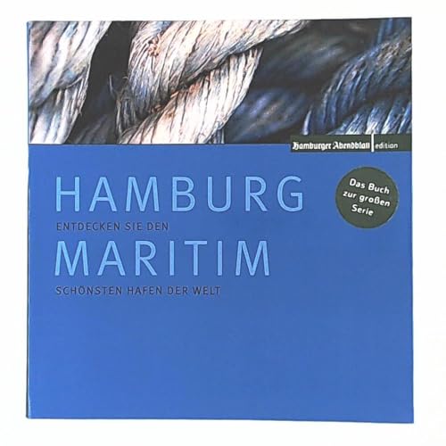 Hamburg Maritim: Entdecken Sie alle Ecken des Hamburger Hafens