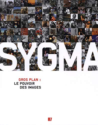 Sygma: Gros plan : le pouvoir des images