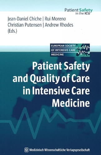 Patient Safety & Quality of Care in Intensive Care Medicine