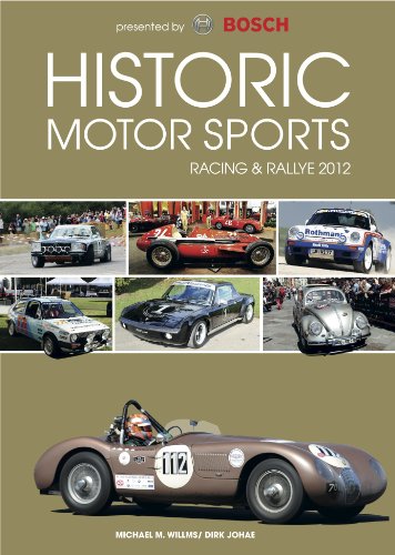 Willms, M: Historic Motor Sports Racing & Rallye 2012