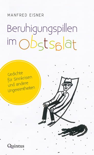 Eisner, M: Beruhigungspillen im Obstsalat