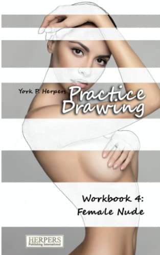 Practice Drawing - Workbook 4