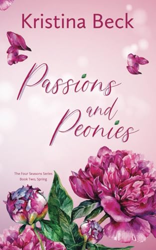 Passions & Peonies