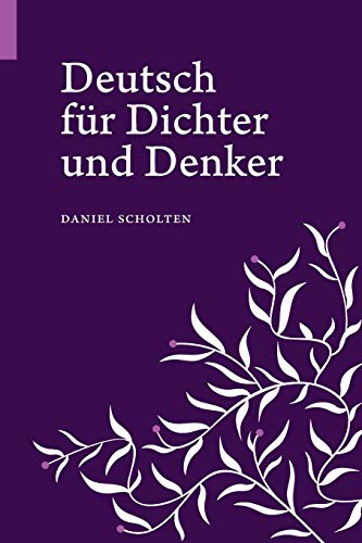 Deutsch fur Dichter und Denker