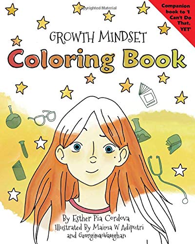 Growth Mindset Coloring Book: Companion Book to I Can't Do That, YET (Growth Mindset Book Series)