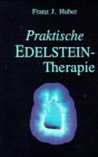Praktische Edelsteintherapie