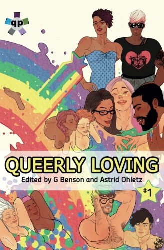 Queerly Loving 1: Volume 1