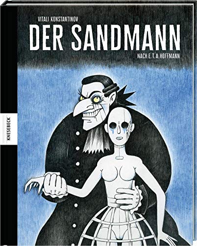 Der Sandmann: Nach E. T. A. Hoffmann