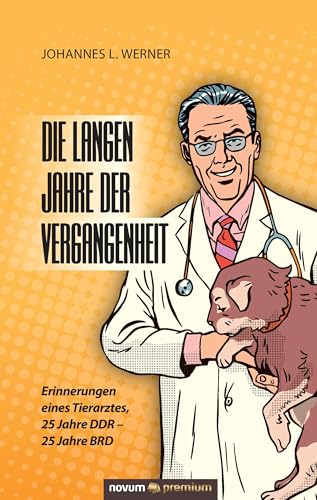 Die langen Jahre der Vergangenheit