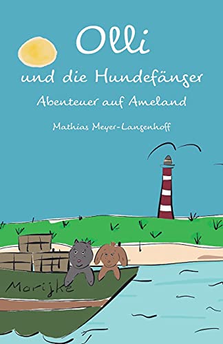 Olli und die Hundefanger