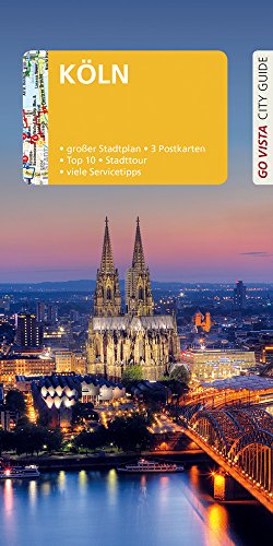 Metzger, P: GO VISTA: Reiseführer Köln
