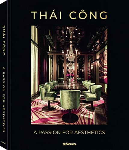 Thai Cong - A Passion for Aesthetics