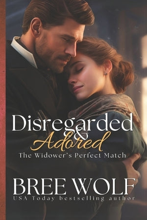 Disregarded & Adored