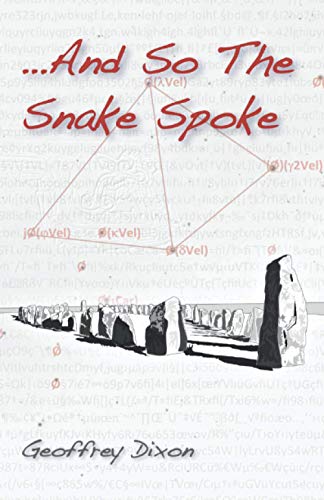 ...And So the Snake Spoke