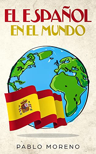 El Espaol En El Mundo
