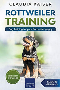 Rottweiler Training - Dog Training for your Rottweiler puppy 