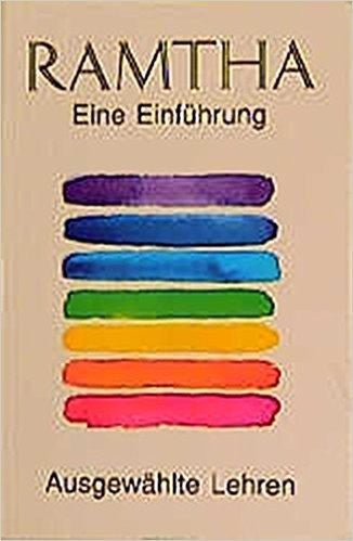 Ramtha. Eine Einführung.