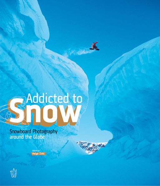Addicted to Snow