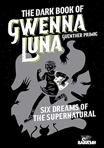 The Dark Book of Gwenna Luna