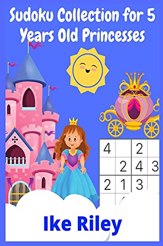 Sudoku Collection for 5 Years Old Princesses