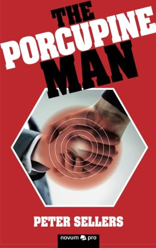 The Porcupine Man