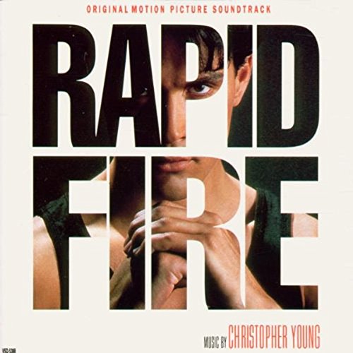 Rapid Fire: ORIGINAL MOTION PICTURE SOUNDTRACK