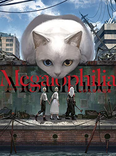 MEGALOPHILIA: MONOKUBO ARTWORKS (ARTBOOK VO JAPONAIS)