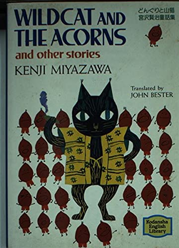 WILDCAT AND THE ACORNS AND OTHER STORIES