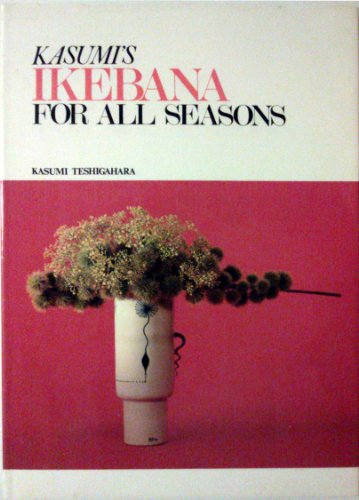 Ikebana for All Seasons