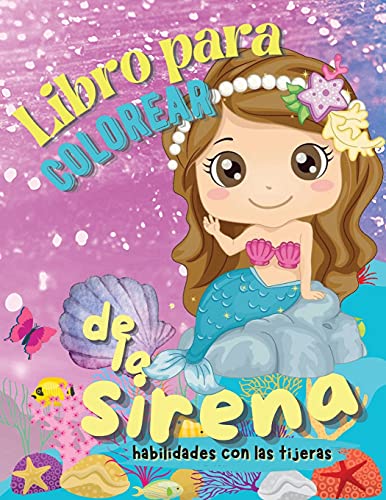 Libro para Colorear de la Sirena, Habilidades con las Tijeras
