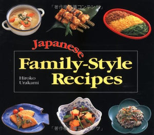 Japanese Family-style Recipes 