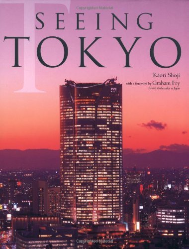 Seeing Tokyo