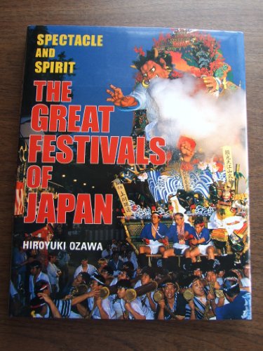 The Great Festivals of Japan