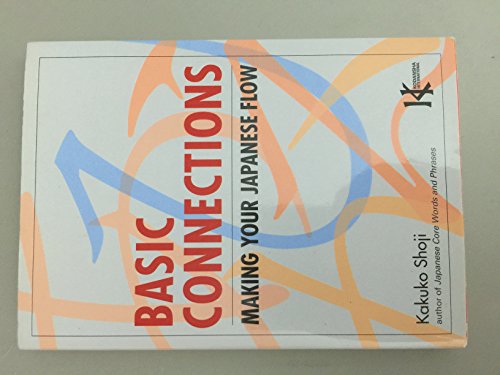 Basic Connections: Making Your Japanese Flow