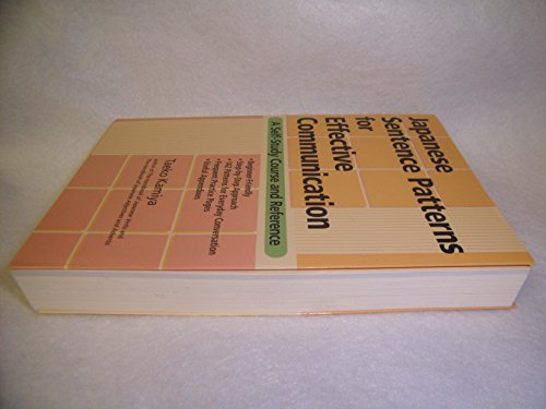 Japanese Sentence Patterns for Effective Communication: A Self-study ...