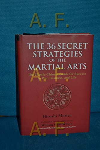 36 Secret Strategies of the Martial Arts