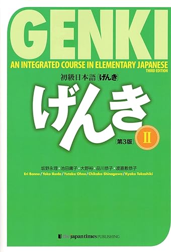 Genki: An Integrated Course in Elementary Japanese Vol. 2 [3rd Edition]