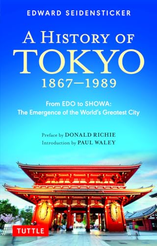 A History of Tokyo 1867-1989