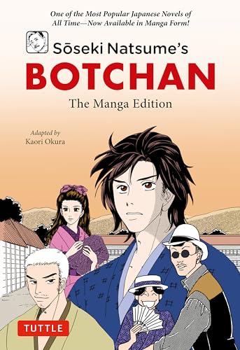 Soseki Natsume's Botchan: The Manga Edition