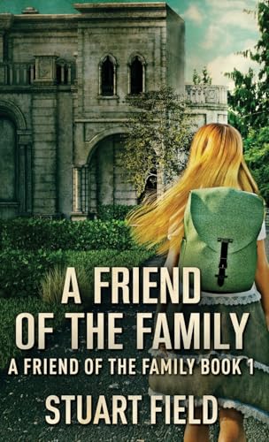 A Friend Of The Family