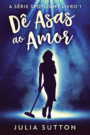 De Asas ao Amor