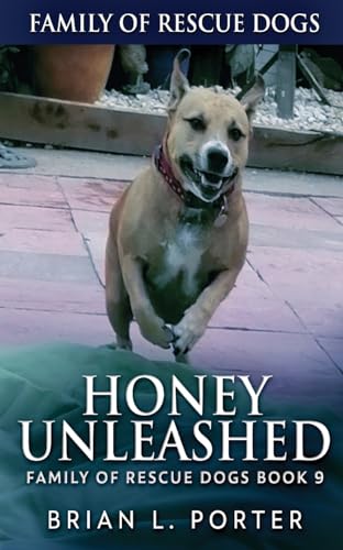 Honey Unleashed