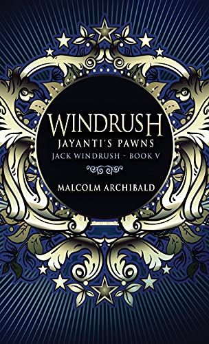 Windrush - Jayanti's Pawns