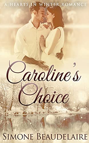 Caroline's Choice
