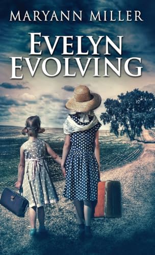 Evelyn Evolving