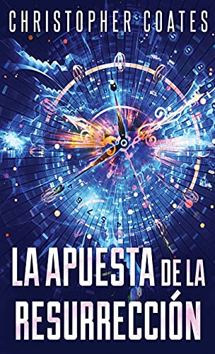 La Apuesta de la Resurreccion