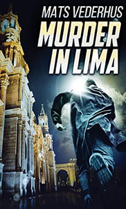 Murder In Lima 