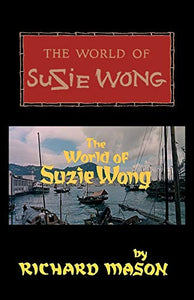 The World of Suzie Wong 